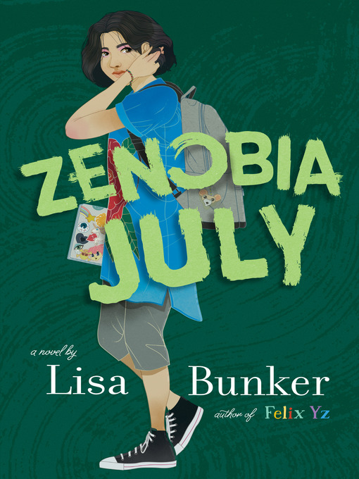 Title details for Zenobia July by Lisa Bunker - Wait list